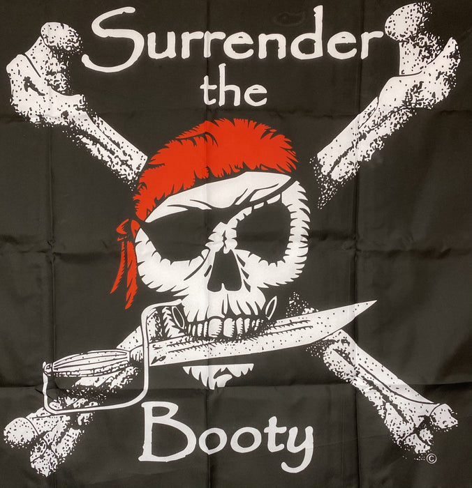 Surrender The Booty Pirate Large Flag “Jolly Roger” — Rodeo Durango Int'l